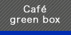 Caf green box