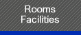 Rooms・Facilities